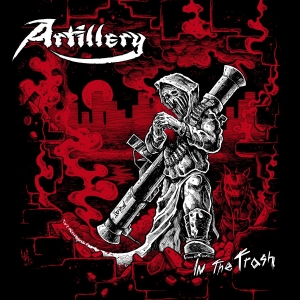 Artillery - In The Trash in the group CD / Dansk Musik,Hårdrock at Bengans Skivbutik AB (3679221)