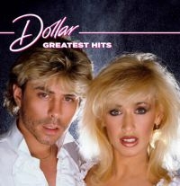 Dollar - Greatest Hits (Remastered) in the group CD / Upcoming releases / Pop at Bengans Skivbutik AB (3679459)