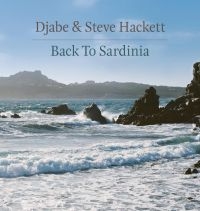 Djabe And Steve Hackett - Back To Sardinia (Cd/Dvd) in the group CD / Pop-Rock at Bengans Skivbutik AB (3679461)