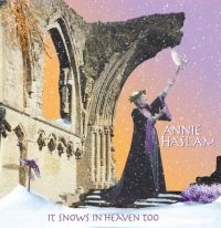 Haslam Annie - It Snows In Heaven Too (Remastered) in the group CD / Pop-Rock at Bengans Skivbutik AB (3679466)