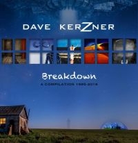 Kerzner Dave - Breakdown: A Compilation 1995-2019 in the group CD / Pop-Rock at Bengans Skivbutik AB (3679496)