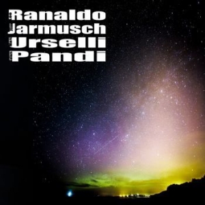 Ranaldo Jarmusch Urselli Pandi - Ranaldo Jarmusch Urselli Pandi in the group CD / Jazz/Blues at Bengans Skivbutik AB (3681348)