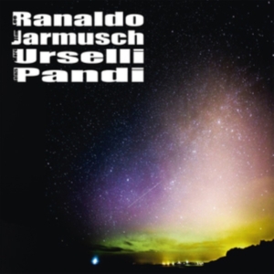 Ranaldo Jarmusch Urselli Pandi - Ranaldo Jarmusch Urselli Pandi in the group CD / Jazz/Blues at Bengans Skivbutik AB (3681348)