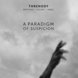 Threnody - A Paradigm Of Suspicion in the group CD / Jazz/Blues at Bengans Skivbutik AB (3681350)