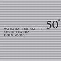 Smith Wadada Leo / Ibarra Susie / - 50Th Birthday Celebration - Volume in the group CD / Jazz,Pop-Rock at Bengans Skivbutik AB (3681483)