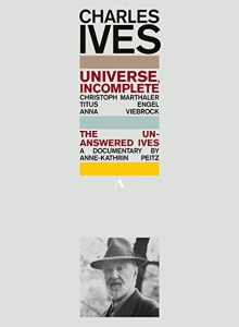 Ives Charles - Universe, Incomplete - The Unanswer in the group Externt_Lager /  at Bengans Skivbutik AB (3681785)