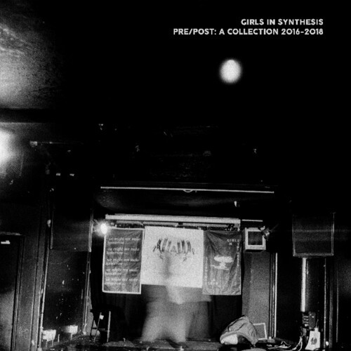 Girls In Synthesis - Pre/Post: A Collection 2016 Û 2018 in the group VINYL / Rock at Bengans Skivbutik AB (3690003)