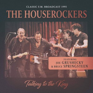 Houserockers Feat. Bruce Springstee - Talking To The King (Fm) in the group CD / New releases / Rock at Bengans Skivbutik AB (3690020)