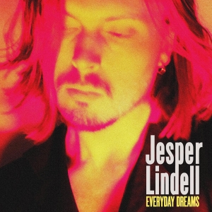 Lindell Jesper - Everyday Dreams in the group VINYL / Rock at Bengans Skivbutik AB (3690372)