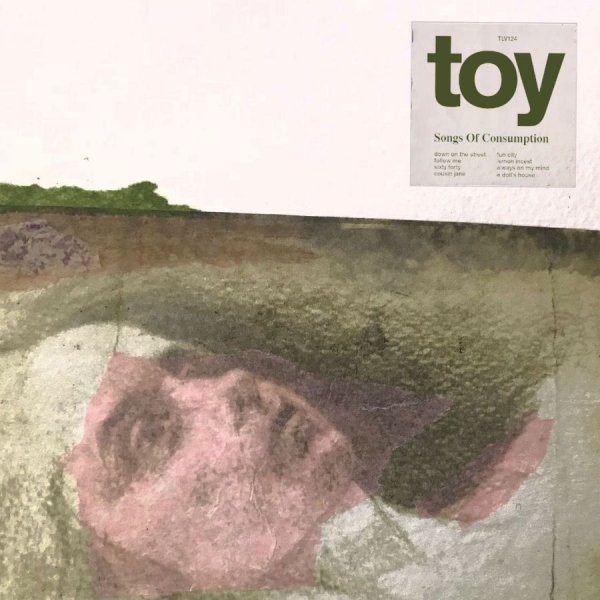Toy - Songs Of Consumption in the group CD / Bestsellers at Bengans Skivbutik AB (3691589)