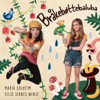 Sirnes Winje Silje & Maria Solheim - Bråkeböttebaluba in the group CD / Pop-Rock at Bengans Skivbutik AB (3691596)