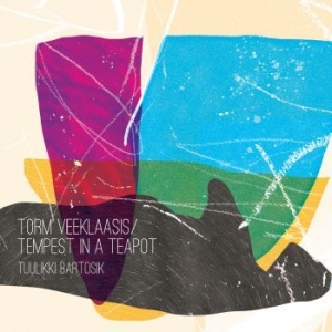 Bartosik Tuulikki - Tempest In A Teapot in the group CD / Worldmusic/ Folkmusik at Bengans Skivbutik AB (3691597)