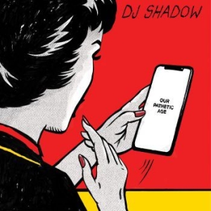 Dj Shadow - Our Pathetic Age (2Lp) in the group VINYL / Hip Hop-Rap,RnB-Soul at Bengans Skivbutik AB (3691629)
