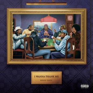 Snoop Dogg - I Wanna Thank Me in the group CD / Hip Hop at Bengans Skivbutik AB (3691673)