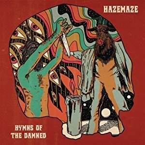 Hazemaze - Hymns Of The Damned in the group OUR PICKS / Album Of The Year 2019 / Årsbästa 2019 Slavestate at Bengans Skivbutik AB (3691740)