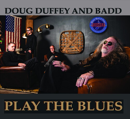 Duffey Doug & Badd - Play The Blues in the group CD / Jazz/Blues at Bengans Skivbutik AB (3694448)