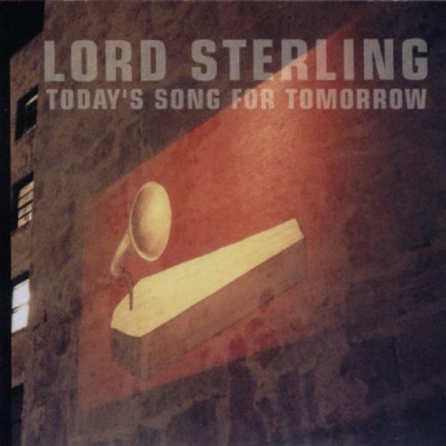 Lord Sterling - Today's Song For Tomorrow in the group CD / Bestsellers at Bengans Skivbutik AB (3694488)