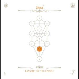Banquet Of The Spirits - Book Beri'ah Vol. 9 - Yesod in the group OTHER / Övrigt /  at Bengans Skivbutik AB (3694584)