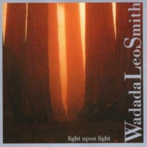 Wadada Leo Smith - Light Upon Light in the group OTHER / Övrigt /  at Bengans Skivbutik AB (3694631)