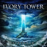 Ivory Tower - Stronger in the group CD / Hårdrock at Bengans Skivbutik AB (3698306)