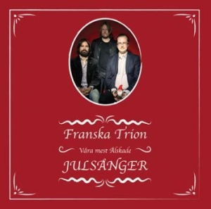 Franska Trion - Våra Mest Älskade Julsånger V.Vinyl in the group Minishops / Franska Trion at Bengans Skivbutik AB (3699295)
