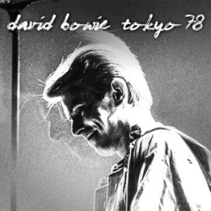 Bowie David - Tokyo '78 in the group CD / Pop-Rock at Bengans Skivbutik AB (3700797)