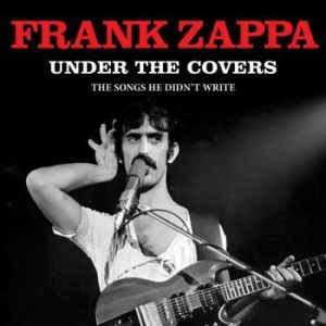 Zappa Frank - Under The Covers (Live Broadcast) in the group CD / Pop at Bengans Skivbutik AB (3700825)