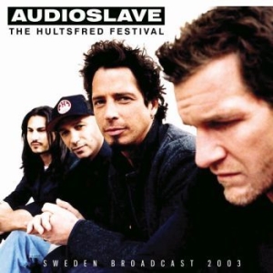 Audioslave - Hultsfred Festival The (Broadcast L in the group CD / Upcoming releases / Hardrock/ Heavy metal at Bengans Skivbutik AB (3700830)
