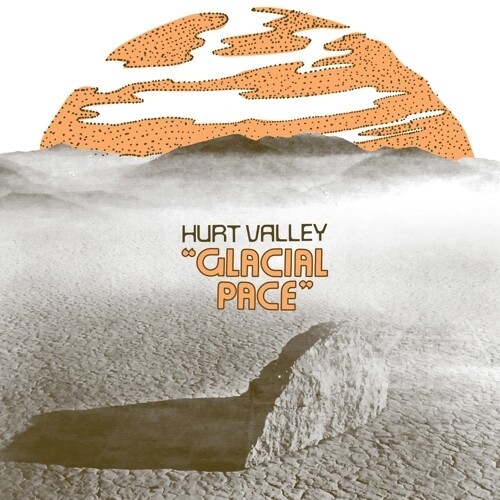 Hurt Valley - Glacial Pace in the group VINYL / Rock at Bengans Skivbutik AB (3700883)