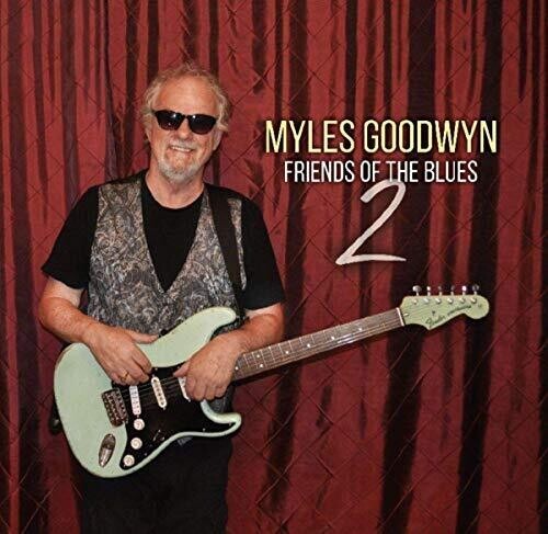 Goodwyn Myles - Friends Of The Blues 2 in the group OTHER / Övrigt / at Bengans Skivbutik AB (3700887)