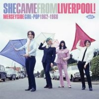 Various Artists - She Came From Liverpool! Merseyside in the group CD / Upcoming releases / Pop at Bengans Skivbutik AB (3701128)