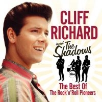 CLIFF RICHARD & THE SHADOWS - THE BEST OF THE ROCK 'N' ROLL in the group CD / Pop-Rock at Bengans Skivbutik AB (3702658)
