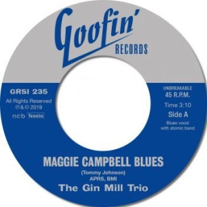 Gin Mill Trio - Maggie Campbell Blues / I Feel Like in the group VINYL / Finsk Musik,Pop-Rock at Bengans Skivbutik AB (3704690)