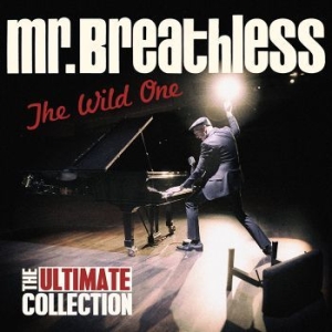 Mr. Breathless - The Wild One - The Ultimate Collect in the group CD / Finsk Musik,Pop-Rock at Bengans Skivbutik AB (3704733)