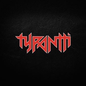 Tyrantti - Tyrantti in the group CD / Hårdrock/ Heavy metal at Bengans Skivbutik AB (3704743)