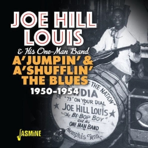 Joe Hill Louis - A 'Jumpin' & A 'Shuflin' The Blues 1950-1954 in the group CD / Blues,Pop-Rock at Bengans Skivbutik AB (3704826)