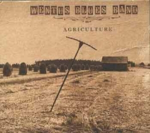 Wentus Blues Band - Agriculture in the group CD / Blues,Finsk Musik,Jazz at Bengans Skivbutik AB (3709326)