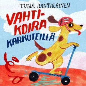 Tuija Rantalainen - Vahtikoira Karkuteillä in the group CD / Barnmusik at Bengans Skivbutik AB (3709401)