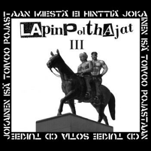 Lapinpolthajat - Iii in the group CD / Finsk Musik,Pop-Rock at Bengans Skivbutik AB (3709407)