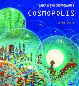 Laika & The Cosmonauts - Cosmopolis in the group CD / Finsk Musik,Pop-Rock at Bengans Skivbutik AB (3712473)