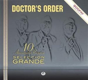 Doctor's Order - Seleccion Grande - 10 Anniversario in the group CD / Finsk Musik,Pop-Rock at Bengans Skivbutik AB (3712483)