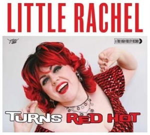 Little Rachel And The Hogs Of Rhyth - When A Blue Note Turns Red Hot in the group CD / Finsk Musik,Pop-Rock at Bengans Skivbutik AB (3712485)