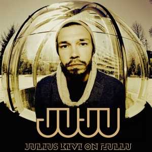 Juju - Julius Kivi On Hullu in the group CD / Finsk Musik,Hip Hop-Rap at Bengans Skivbutik AB (3712540)