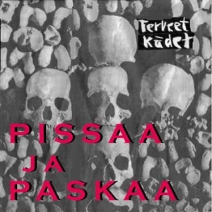 Terveet Kädet - Pissaa Ja Paskaa in the group CD / Pop-Rock at Bengans Skivbutik AB (3712543)
