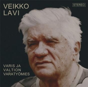 Veikko Lavi - Varis Ja Valtion Varatyömies in the group CD / Finsk Musik,Pop-Rock at Bengans Skivbutik AB (3712576)