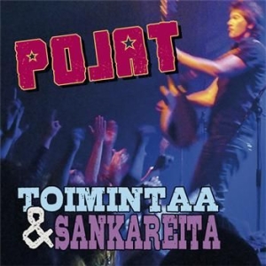 Pojat - Toimintaa & Sankareita in the group CD / Finsk Musik at Bengans Skivbutik AB (3712649)