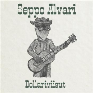 Seppo Alvari - Dollariviisut in the group CD / Finsk Musik,Pop-Rock at Bengans Skivbutik AB (3712661)