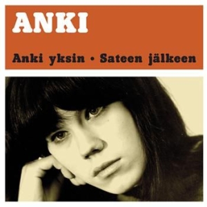 Anki - Anki Yksin / Sateen Jälkeen in the group CD / Elektroniskt,Finsk Musik at Bengans Skivbutik AB (3712680)