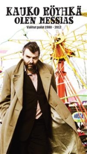 Kauko Röyhkä - Olen Messias - Valitut Palat 1980-2 in the group CD / Finsk Musik,Pop-Rock at Bengans Skivbutik AB (3712737)