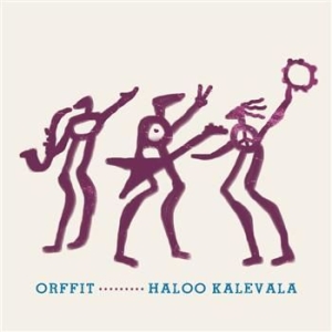 Orffit - Haloo Kalevala in the group CD / Barnmusik,Finsk Musik at Bengans Skivbutik AB (3712745)